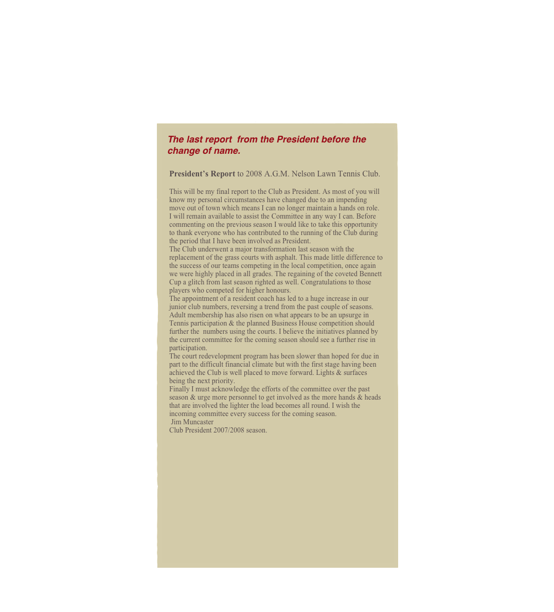 The last report  from the President before the 
change of name.
            ￼








                                                 
                          